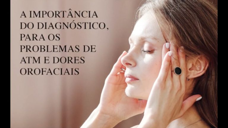Importancia do diagnóstico ATM / DTM